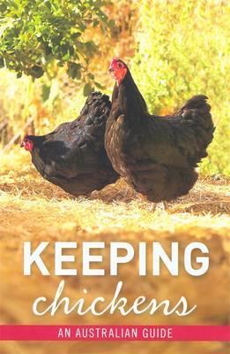Keeping Chickens by Nicolas Brasch