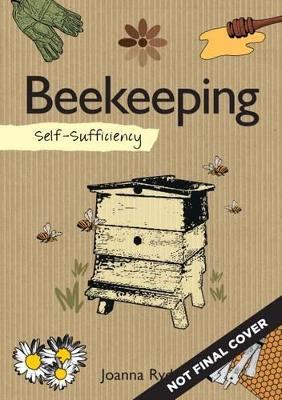 Self-Sufficiency: Beekeeping by Joanna Ryde