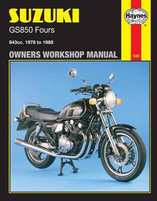 Suzuki GS850 Fours (78 - 88) Haynes Repair Manual by Haynes Publishing