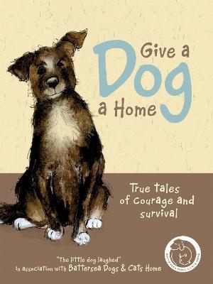 Give a Dog a Home by Anna Danielle
