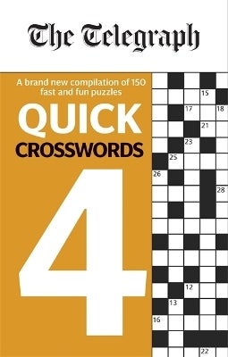 The Telegraph Quick Crosswords 4 by Telegraph Media Group Ltd