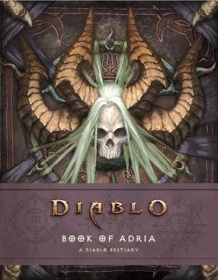 Diablo Bestiary - The Book of Adria by Matt Burns (Hardback)