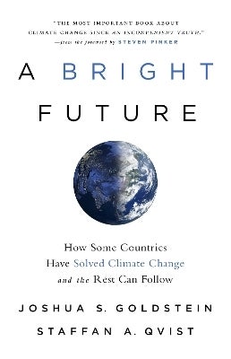 A Bright Future by Joshua S. Goldstein