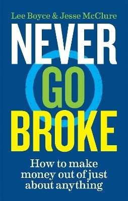 Never Go Broke by Jesse McClure