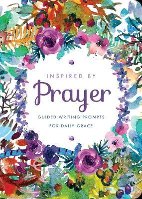 Inspired by Prayer: Volume 32 by Editors of Chartwell Books