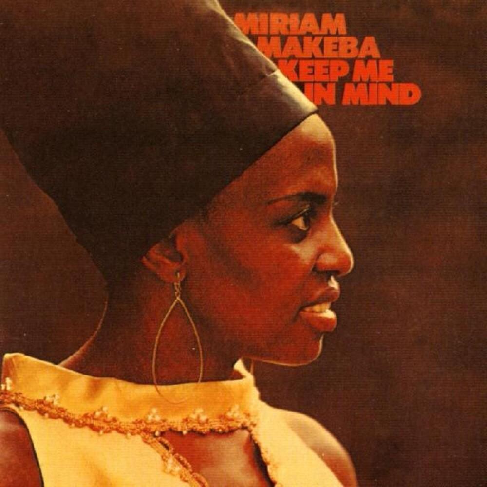 Keep Me in Mind (Remastered) By Miriam Makeba