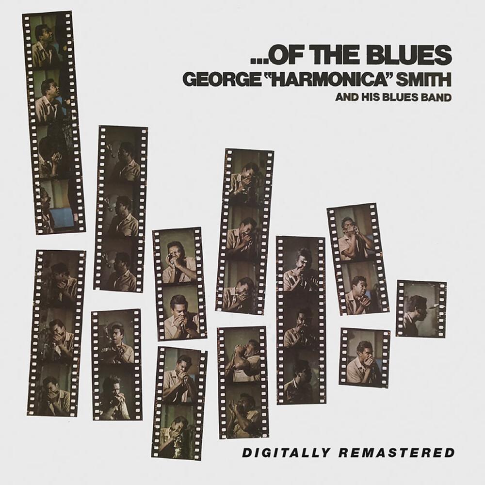 ...Of The Blues By George "Harmonica" Smith (CDs)