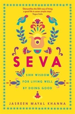 Seva by Jasreen Mayal Khanna