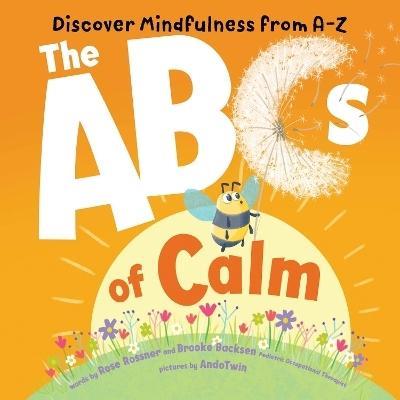 ABCs of Calm by Rose Rossner