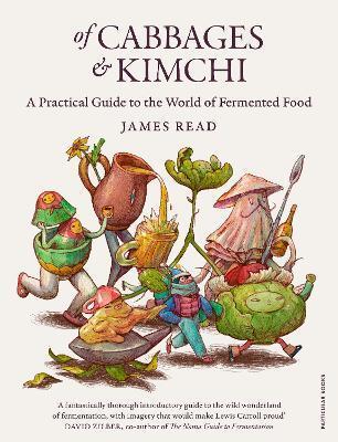 Of Cabbages and Kimchi by James Read (Hardback)