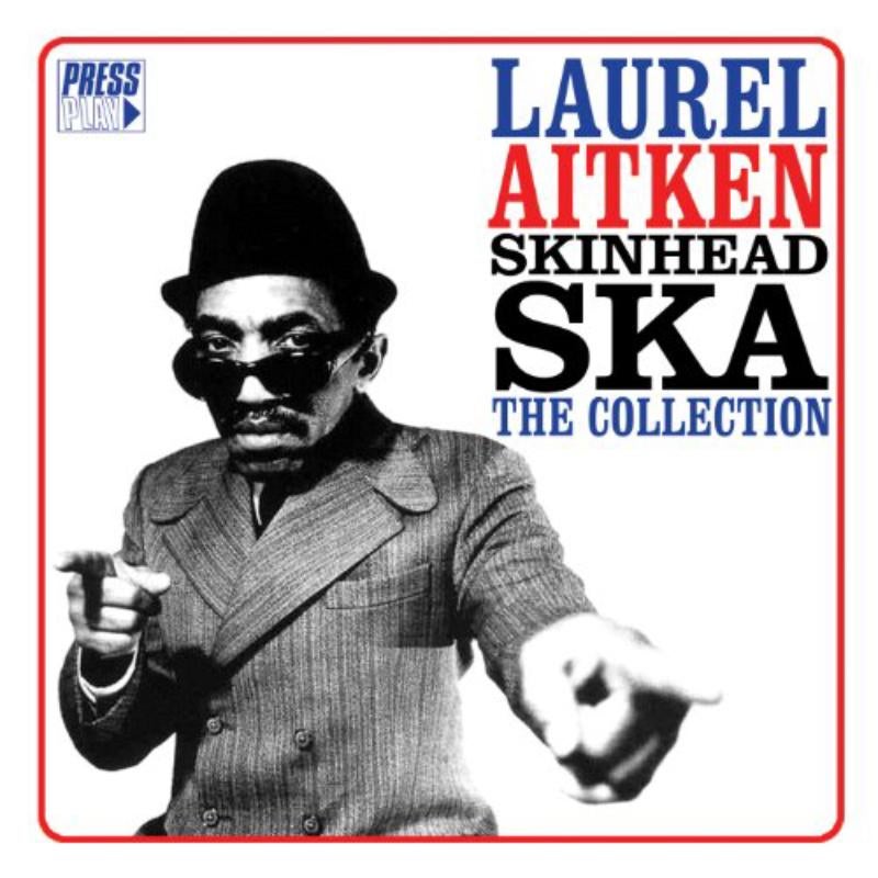 Skinhead Ska - The Collection By Laurel Aitken (CDs)