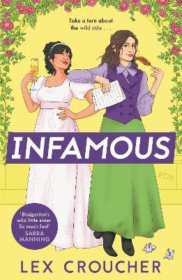 Infamous by Lex Croucher