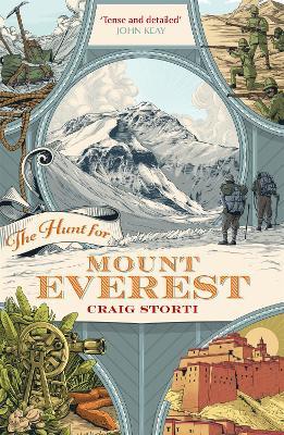 The Hunt for Mount Everest by Craig Storti