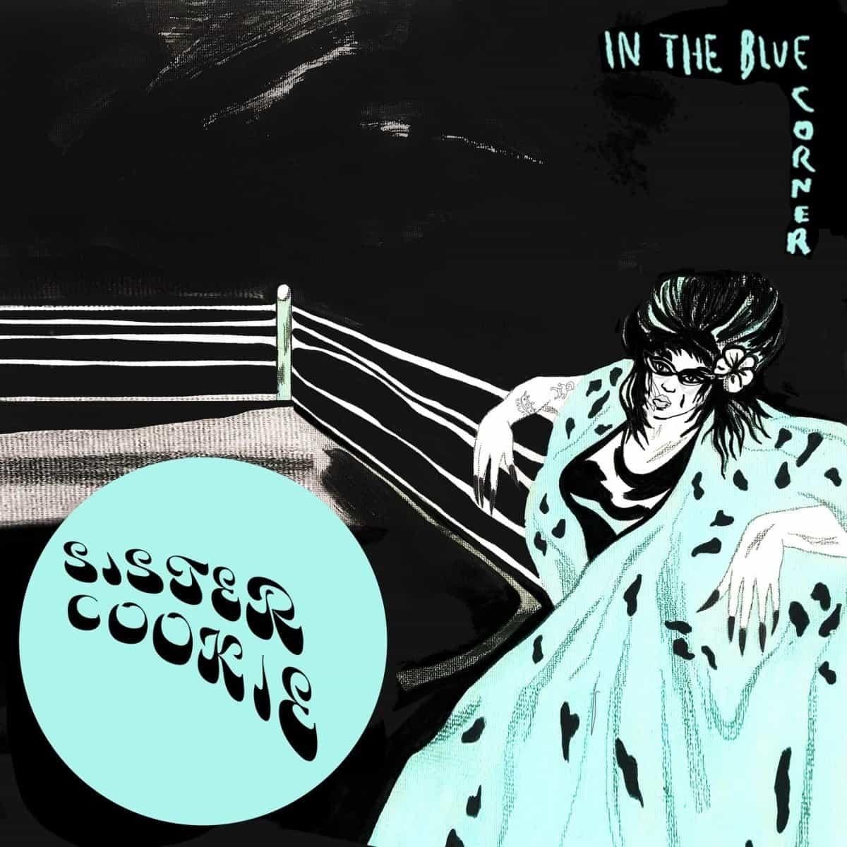 In The Blue Corner By Sister Cookie (CDs)
