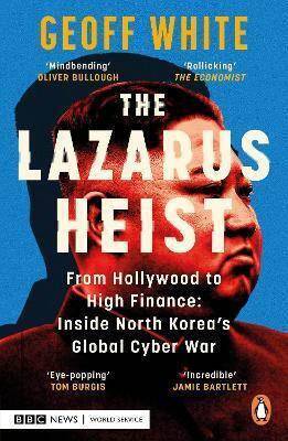 The Lazarus Heist by Geoff White