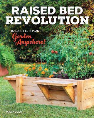 Raised Bed Revolution by Tara Nolan