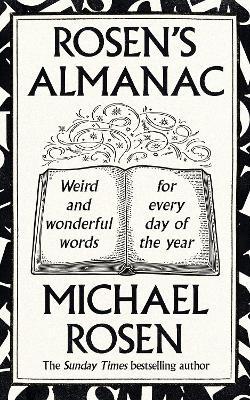 Rosen’s Almanac by Michael Rosen (Hardback)