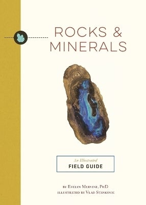 Rocks and Minerals by Evelyn Mervine