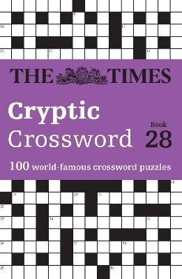 The Times Cryptic Crossword Book 28 by The Times Mind Games, Richard Rogan