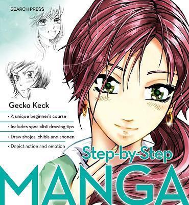 Step-by-Step Manga by Gecko Keck