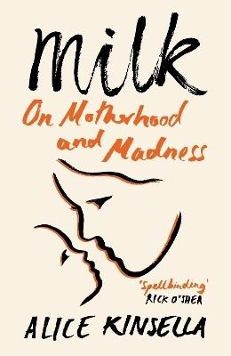 Milk by Alice Kinsella