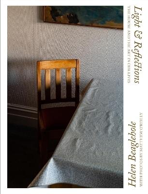 Light and Reflections by Helen Beaglehole