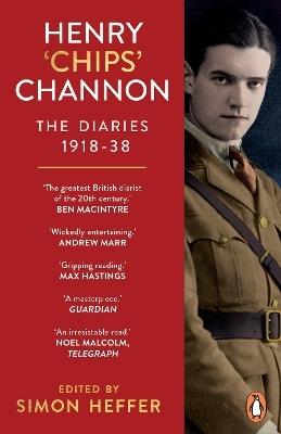 Henry 'Chips' Channon: The Diaries (Volume 1) by Chips Channon