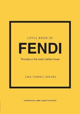 Little Book of Fendi by Laia Farran Graves