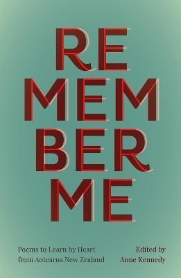 Remember Me by Anne Kennedy