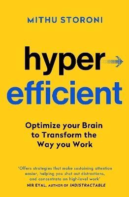 Hyperefficient by Mithu Storoni