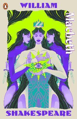 Macbeth by William Shakespeare