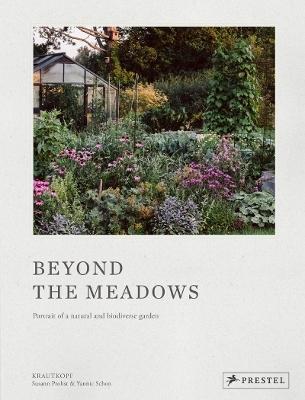 Beyond the Meadows by Susann Probst, Yannic Schon