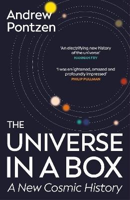 The Universe in a Box by Andrew Pontzen