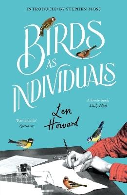 Birds as Individuals by Len Howard