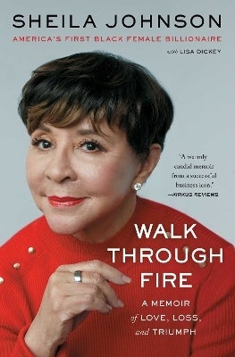Walk Through Fire by Sheila Johnson