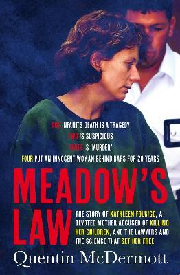 Meadow's Law by Quentin McDermott