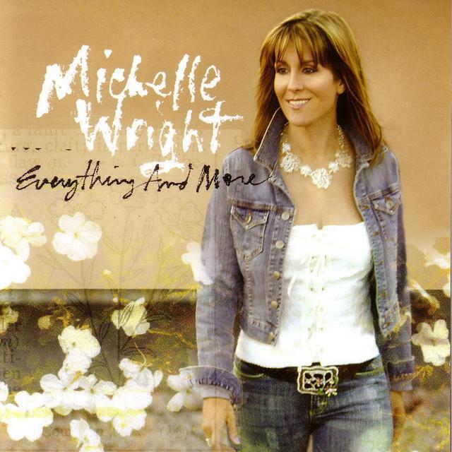 Everything And More By Michelle Wright (CDs)