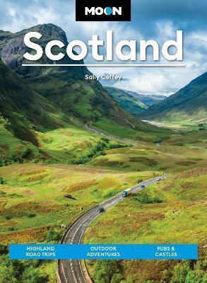 Moon Scotland (Second Edition) by Sally Coffey