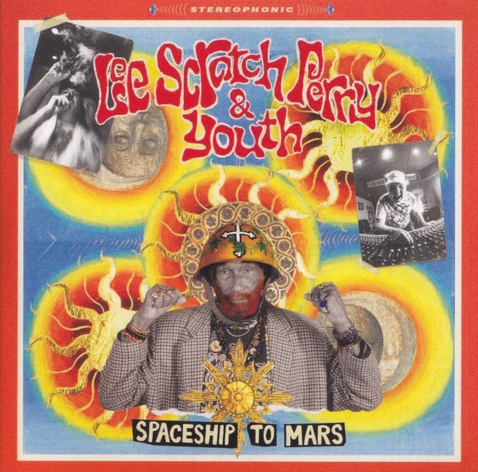 Spaceship To Mars (2CD) By Lee "Scratch" Perry & Youth