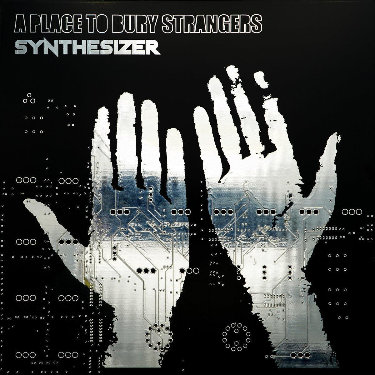 Synthesizer By A Place To Bury Strangers (CDs)