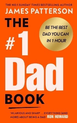 The #1 Dad Book by James Patterson