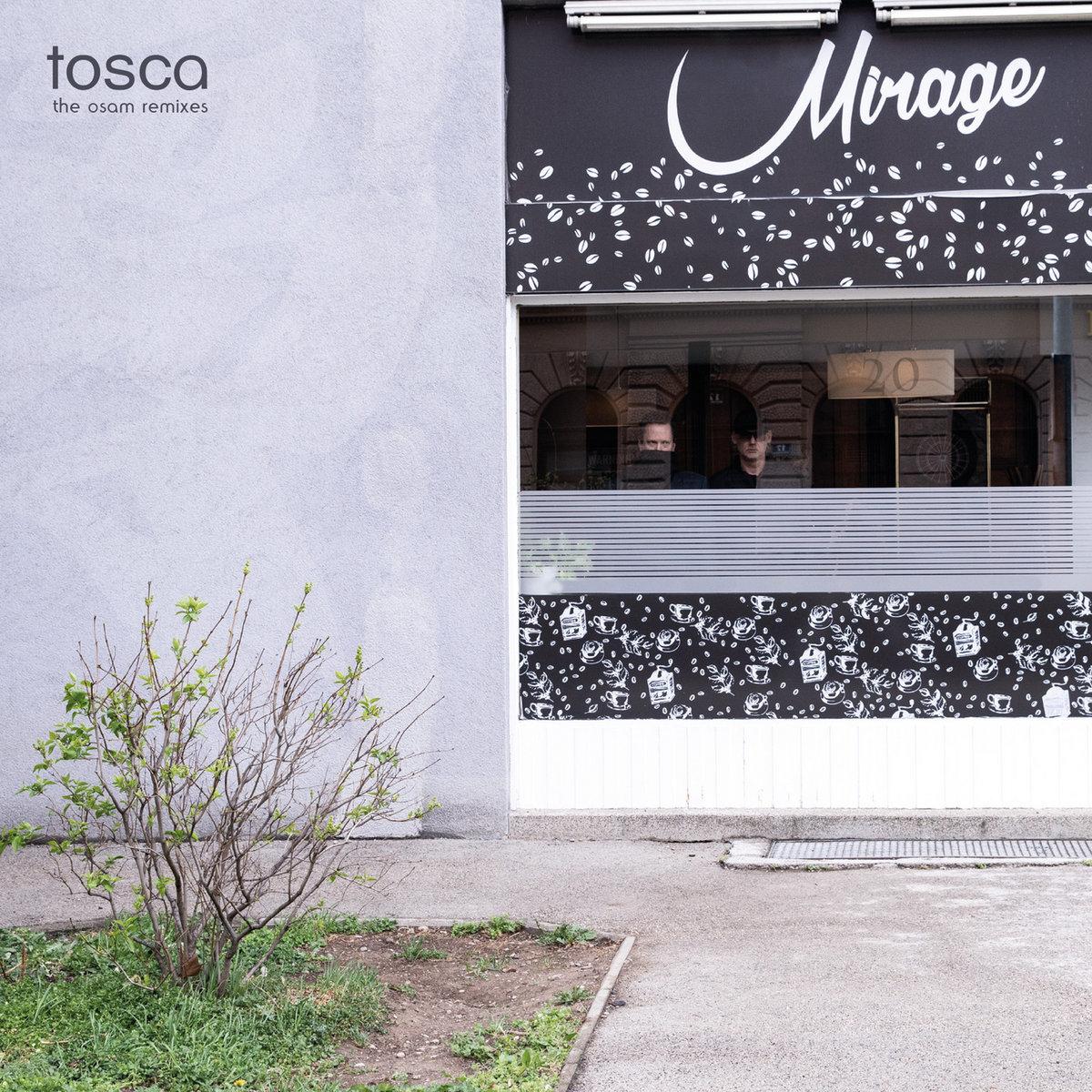 Mirage: The Osam Remixes By Tosca (CDs)