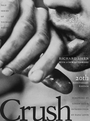 Crush by Richard Siken