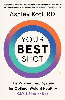 Your Best Shot by R.D., Ashley Koff