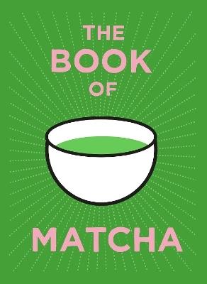 The Book of Matcha by teapigs