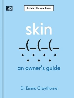 Skin by Emma Craythorne