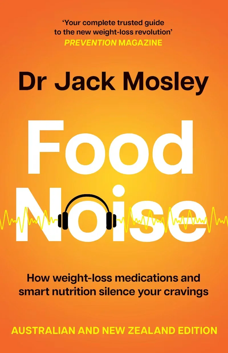 Food Noise - ANZ Edition by Dr Jack Mosley
