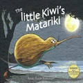 The Little Kiwi's Matariki by Robinson Nicki Slade