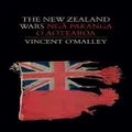 The New Zealand Wars - Nga Pakanga o Aotearoa by Vincent O'Malley