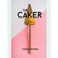The Caker by Jordan Rondel (Hardback)